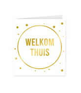 Kaart Welkom Thuis Goud Wit